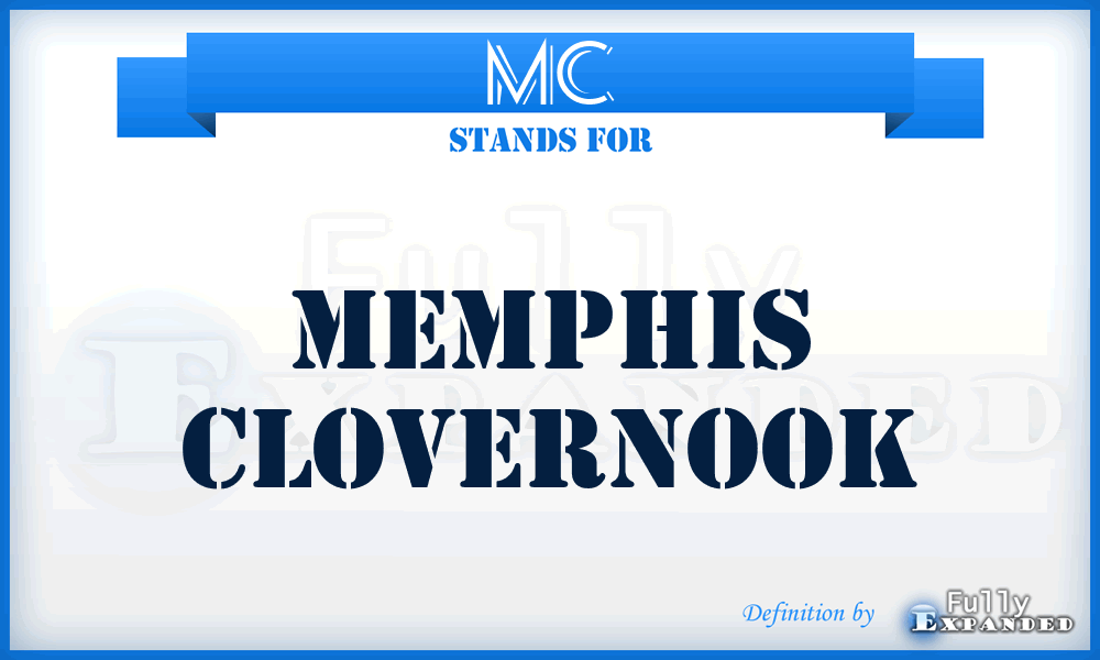 MC - Memphis Clovernook