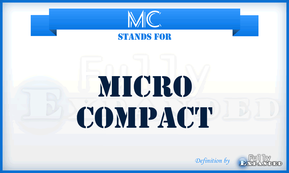 MC - Micro Compact