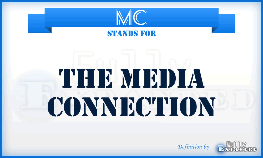 MC - The Media Connection