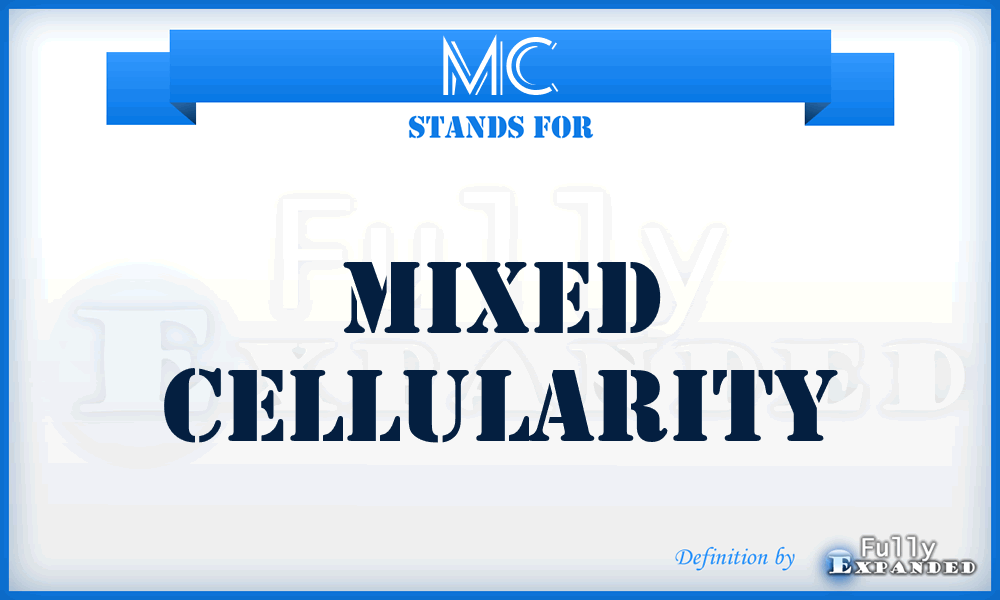 MC - mixed cellularity