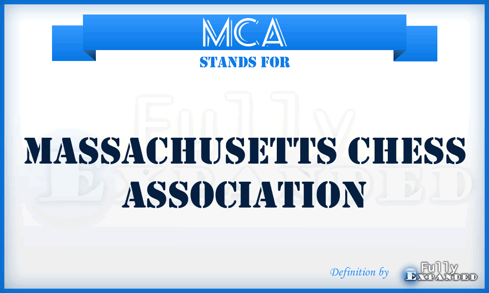 MCA - Massachusetts Chess Association