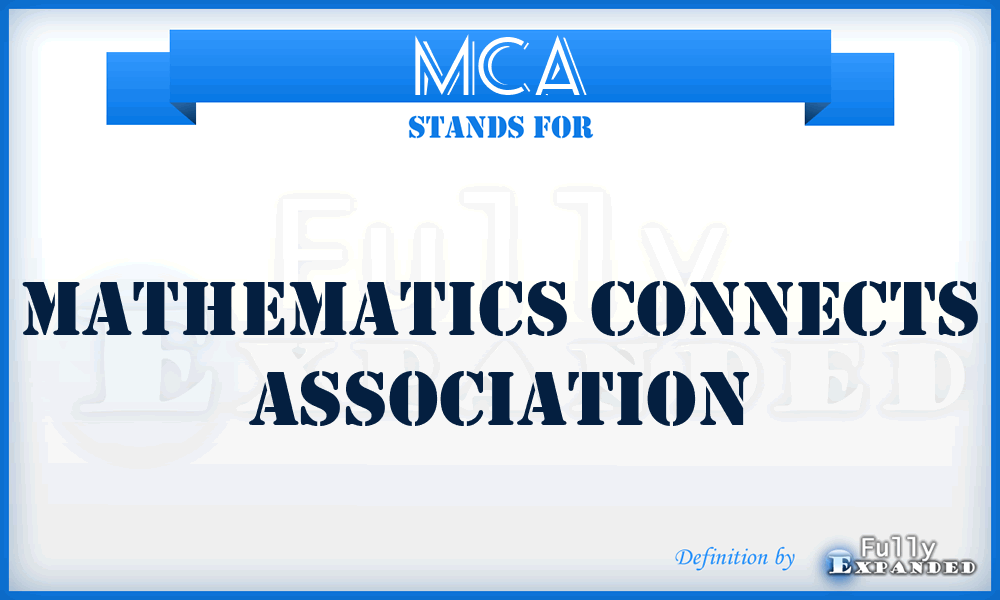 MCA - Mathematics Connects Association