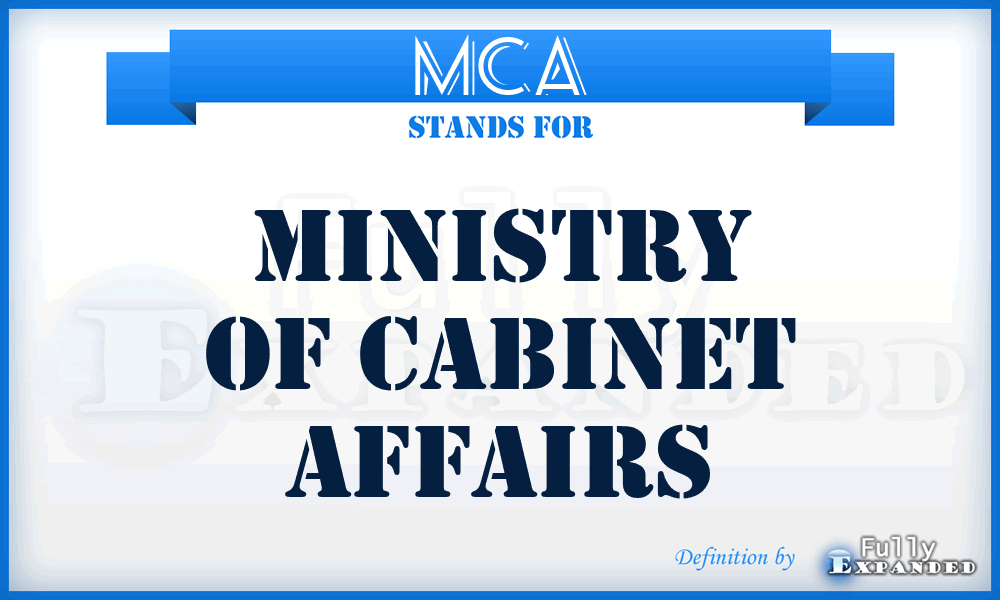 MCA - Ministry of Cabinet Affairs