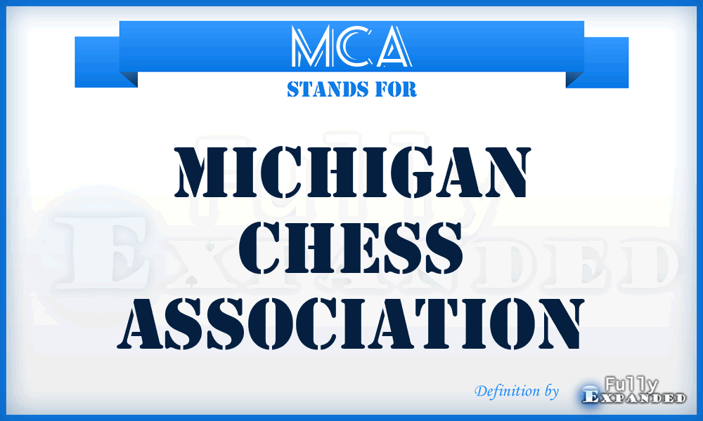 MCA - Michigan Chess Association