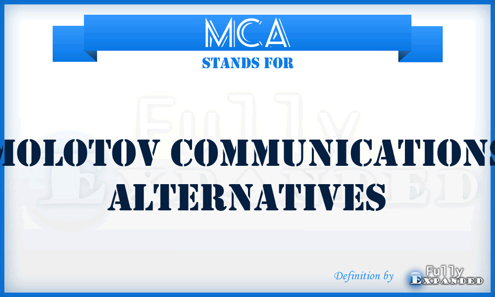 MCA - Molotov Communications Alternatives