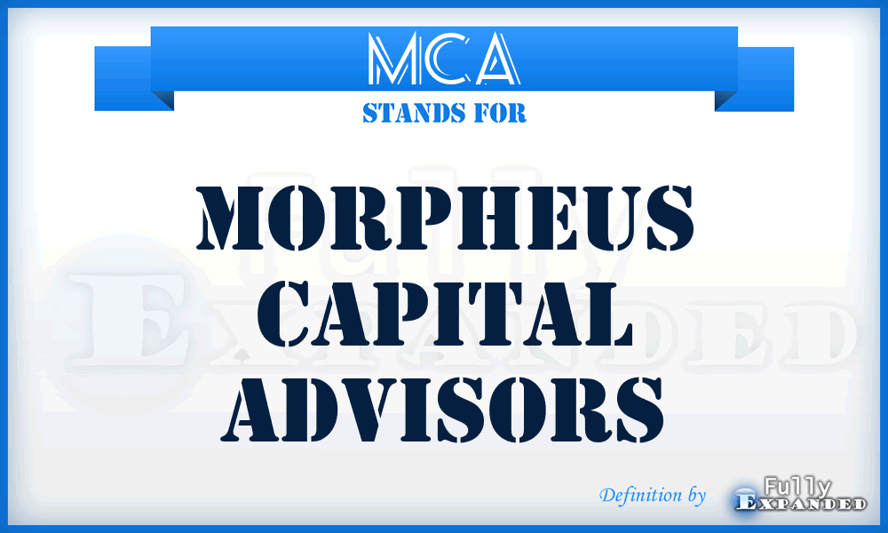 MCA - Morpheus Capital Advisors