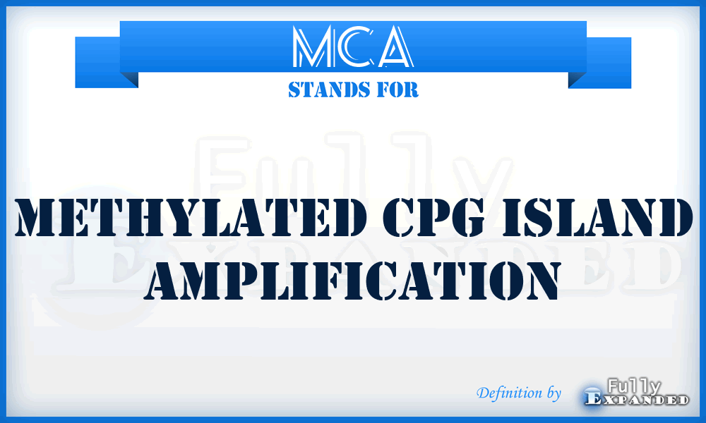 MCA - methylated CpG island amplification