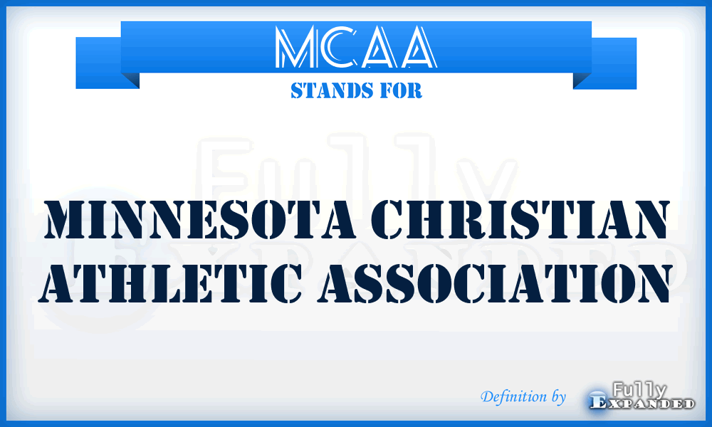 MCAA - Minnesota Christian Athletic Association