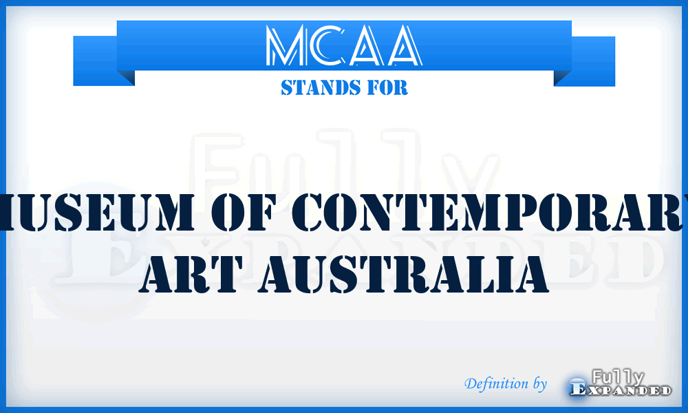 MCAA - Museum of Contemporary Art Australia