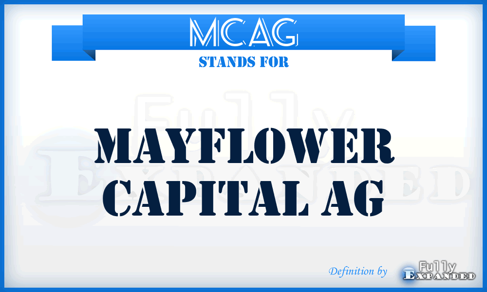 MCAG - Mayflower Capital AG