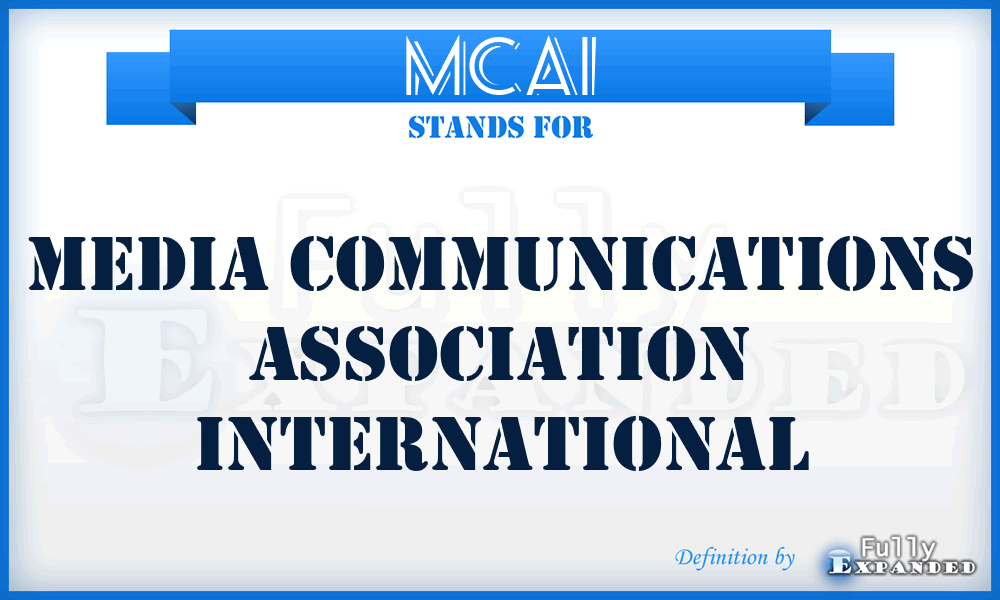 MCAI - Media Communications Association International