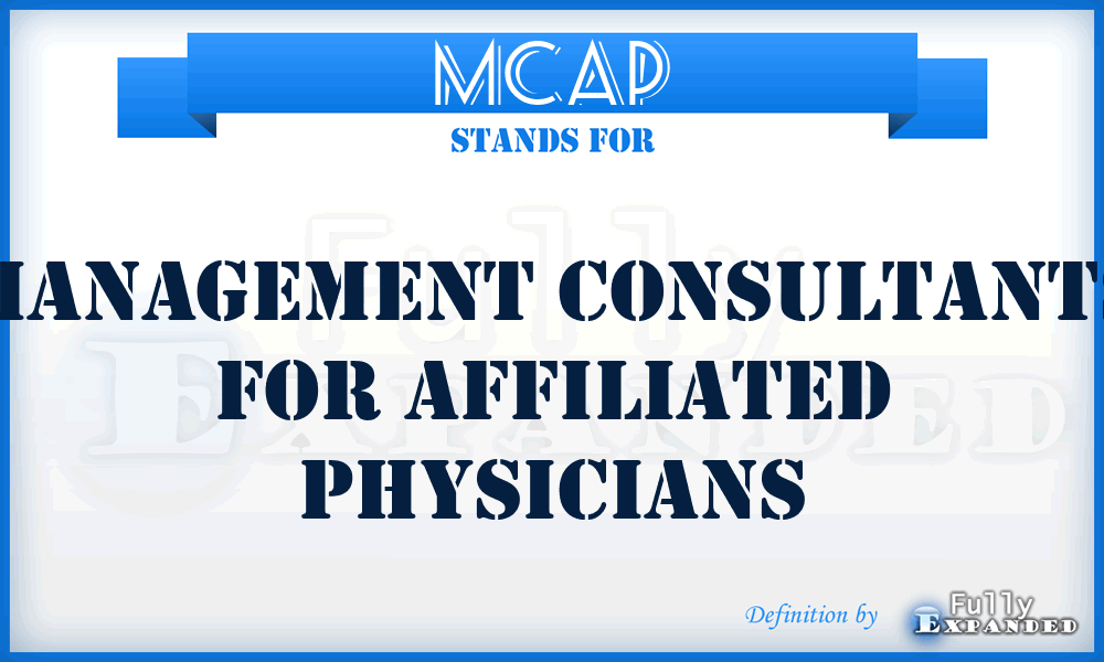 MCAP - Management Consultants for Affiliated Physicians
