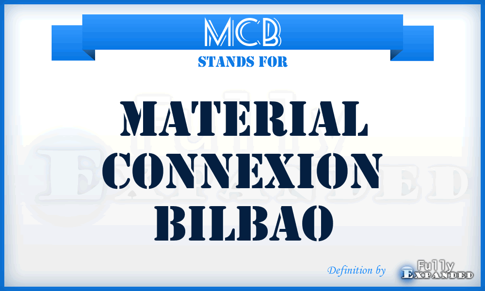 MCB - Material Connexion Bilbao