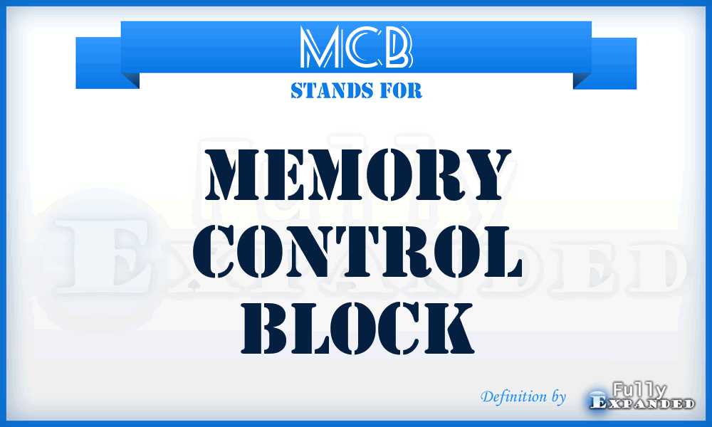 MCB - Memory Control Block