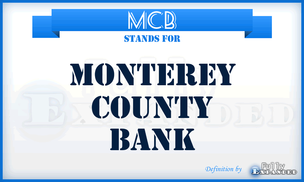 MCB - Monterey County Bank