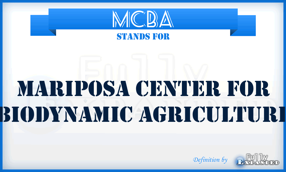 MCBA - Mariposa Center for Biodynamic Agriculture