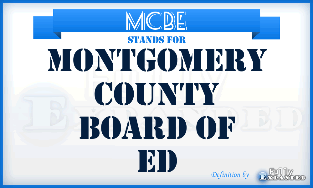 MCBE - Montgomery County Board of Ed