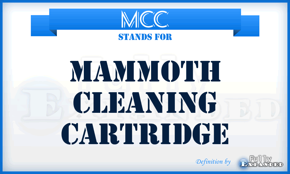 MCC - Mammoth Cleaning Cartridge