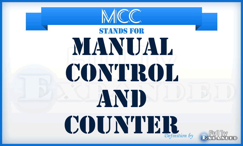 MCC - Manual Control and Counter