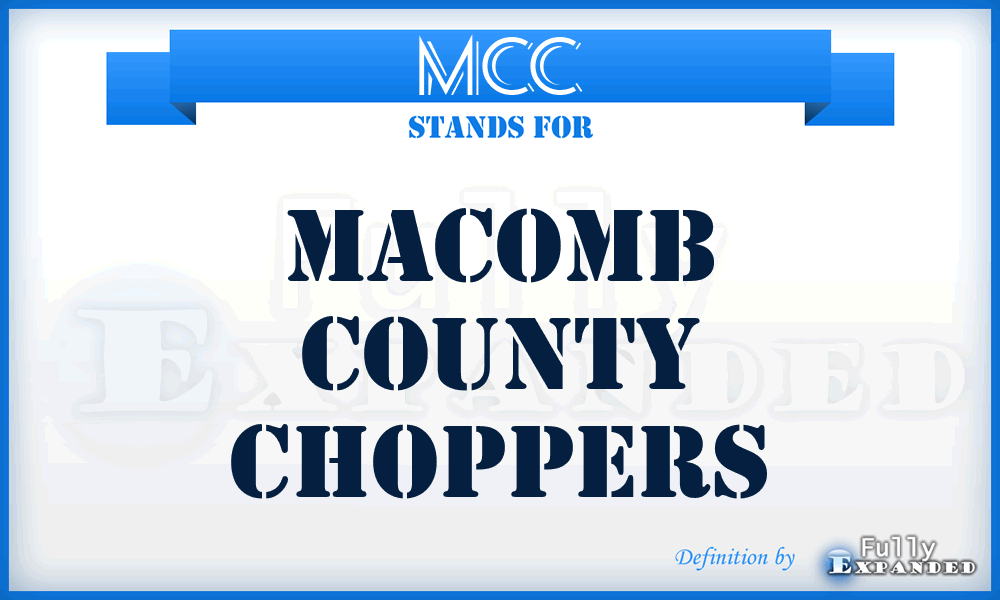 MCC - Macomb County Choppers