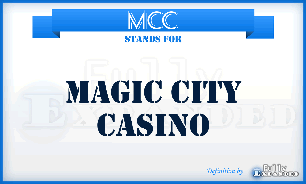MCC - Magic City Casino