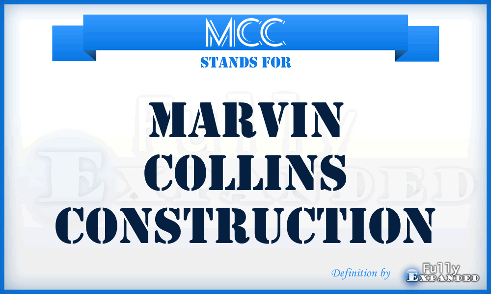 MCC - Marvin Collins Construction