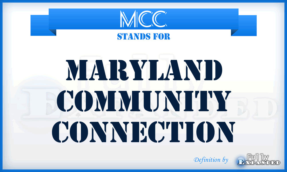 MCC - Maryland Community Connection