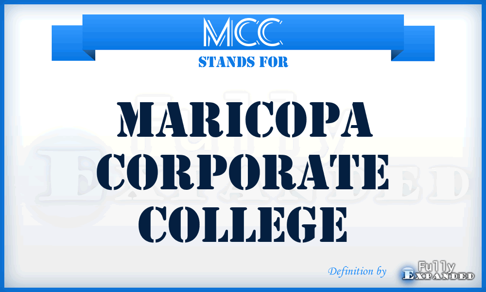 MCC - Maricopa Corporate College