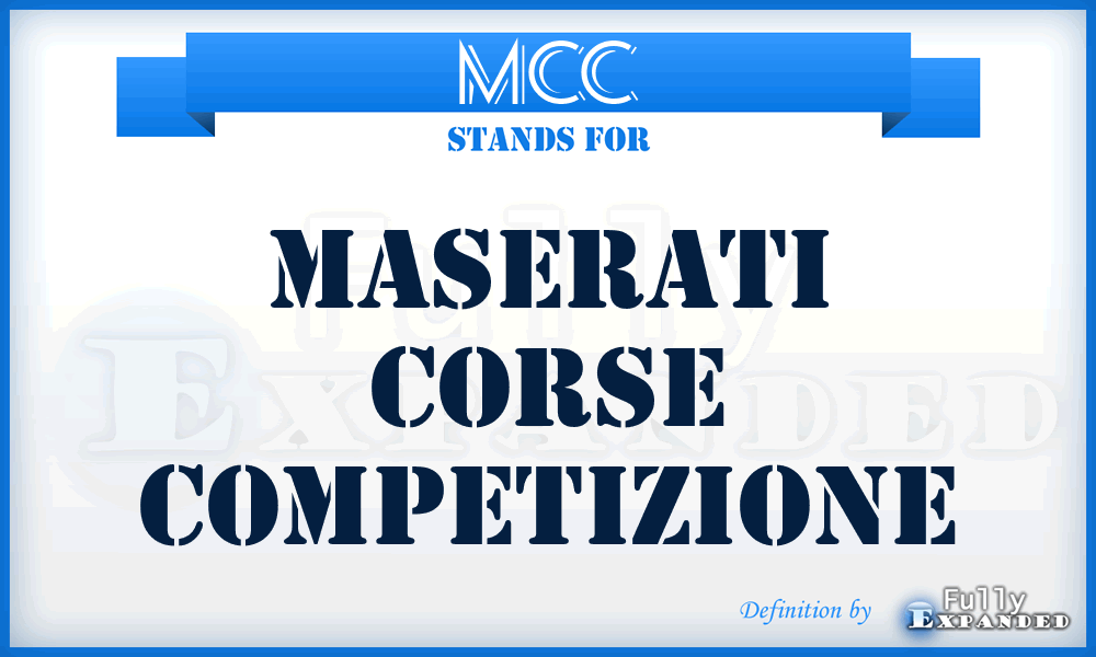 MCC - Maserati Corse Competizione