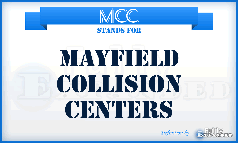 MCC - Mayfield Collision Centers