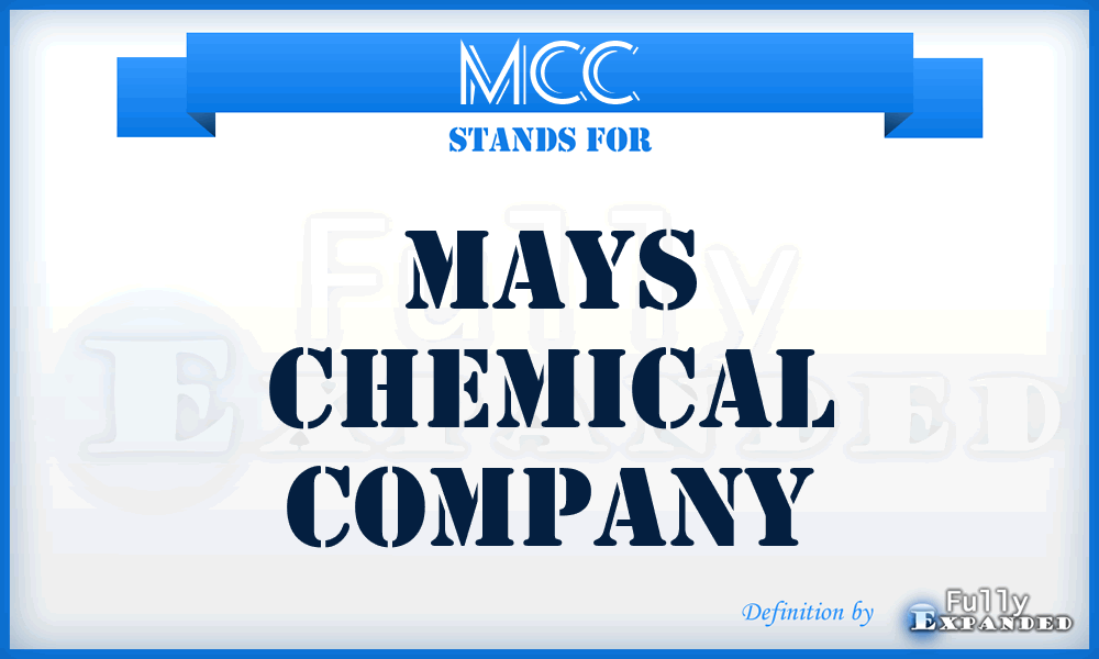 MCC - Mays Chemical Company