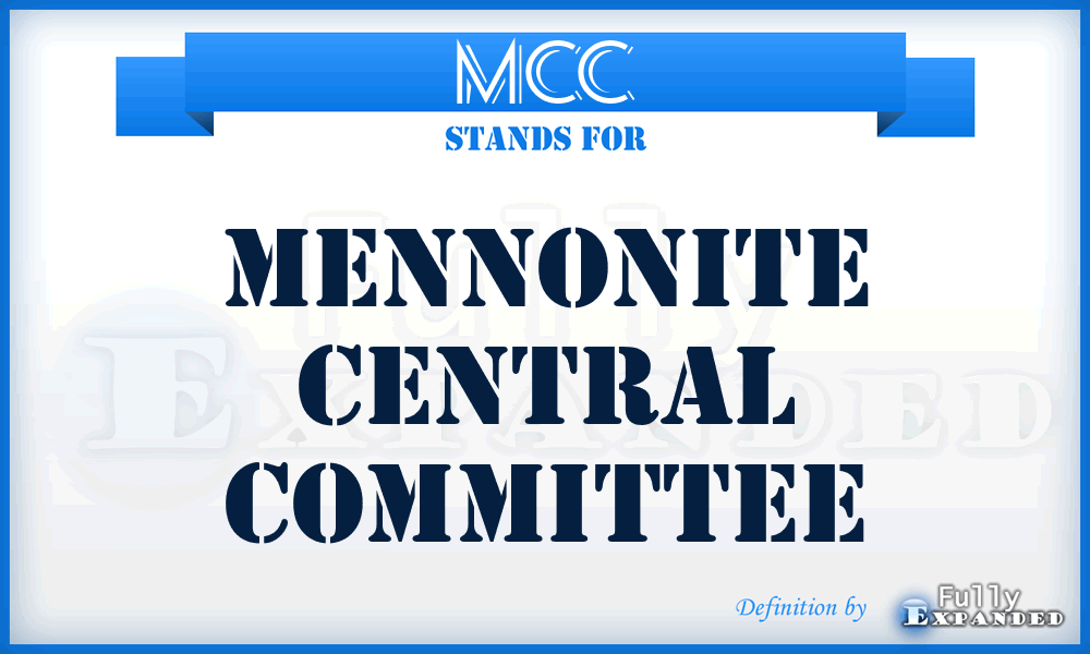 MCC - Mennonite Central Committee