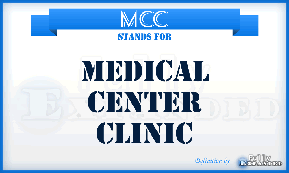 MCC - Medical Center Clinic