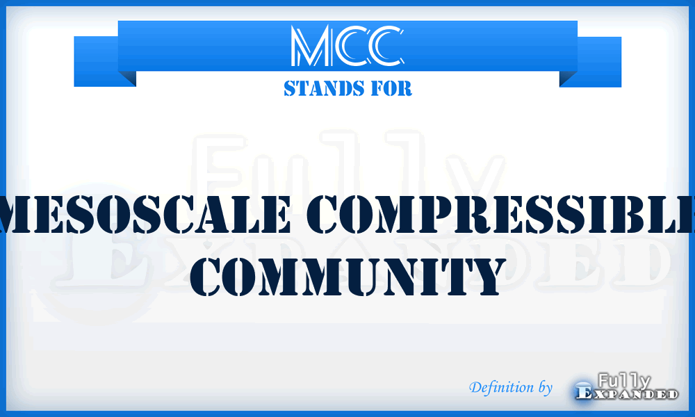 MCC - Mesoscale Compressible Community