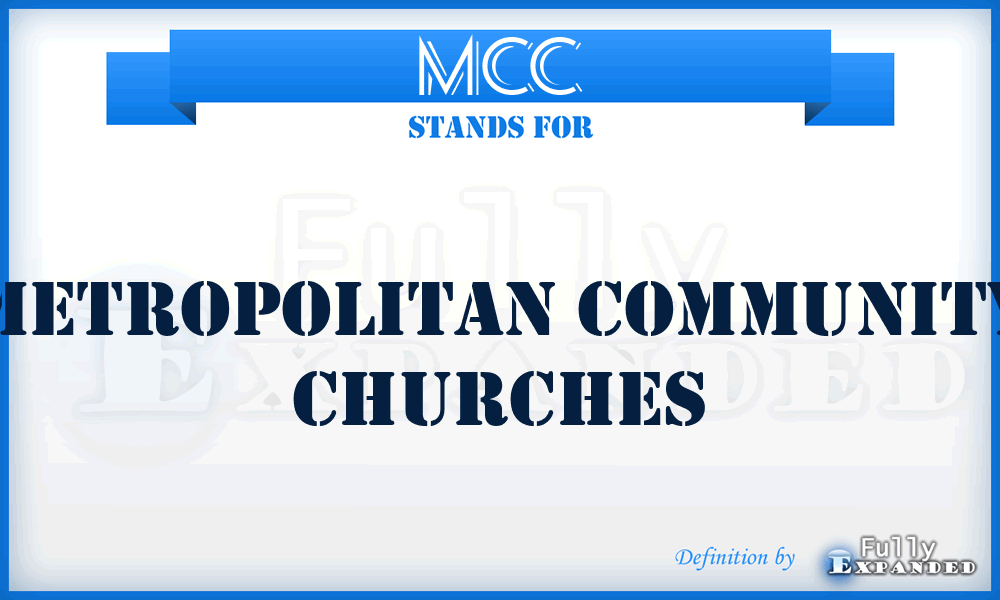 MCC - Metropolitan Community Churches