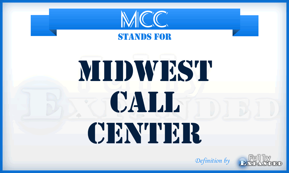 MCC - Midwest Call Center