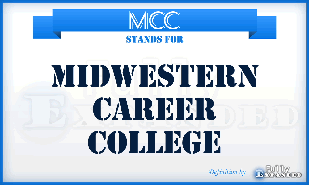 MCC - Midwestern Career College