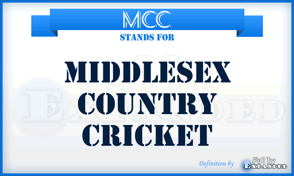 MCC - Middlesex Country Cricket