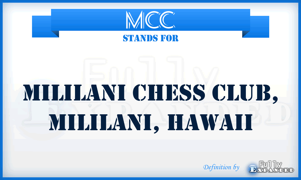 MCC - Mililani Chess Club, Mililani, Hawaii