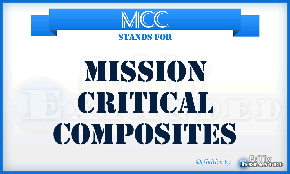 MCC - Mission Critical Composites