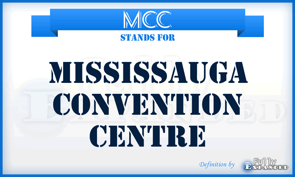 MCC - Mississauga Convention Centre