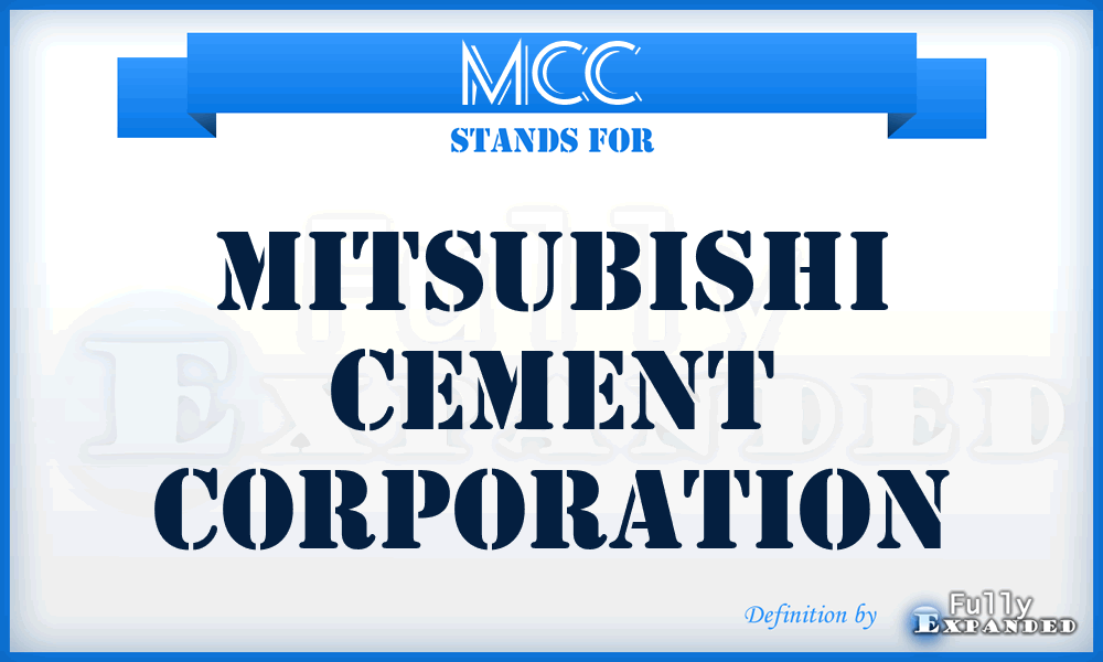 MCC - Mitsubishi Cement Corporation