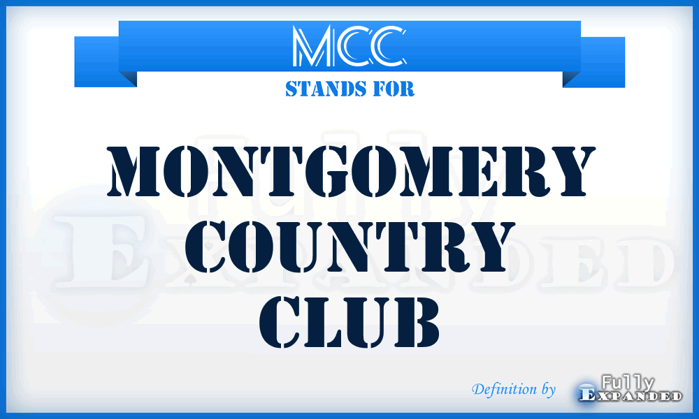 MCC - Montgomery Country Club