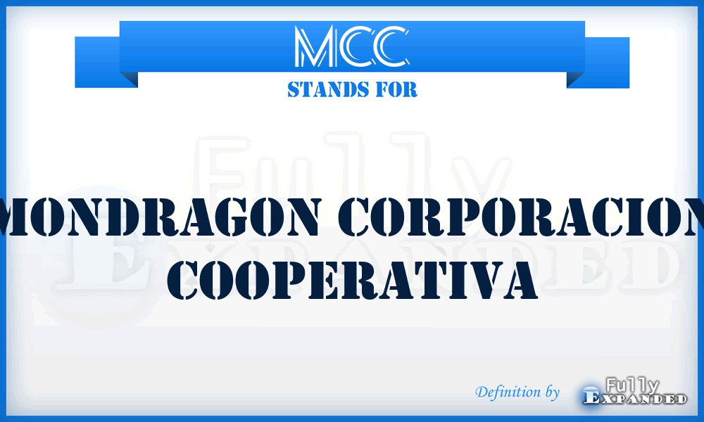 MCC - Mondragon Corporacion Cooperativa