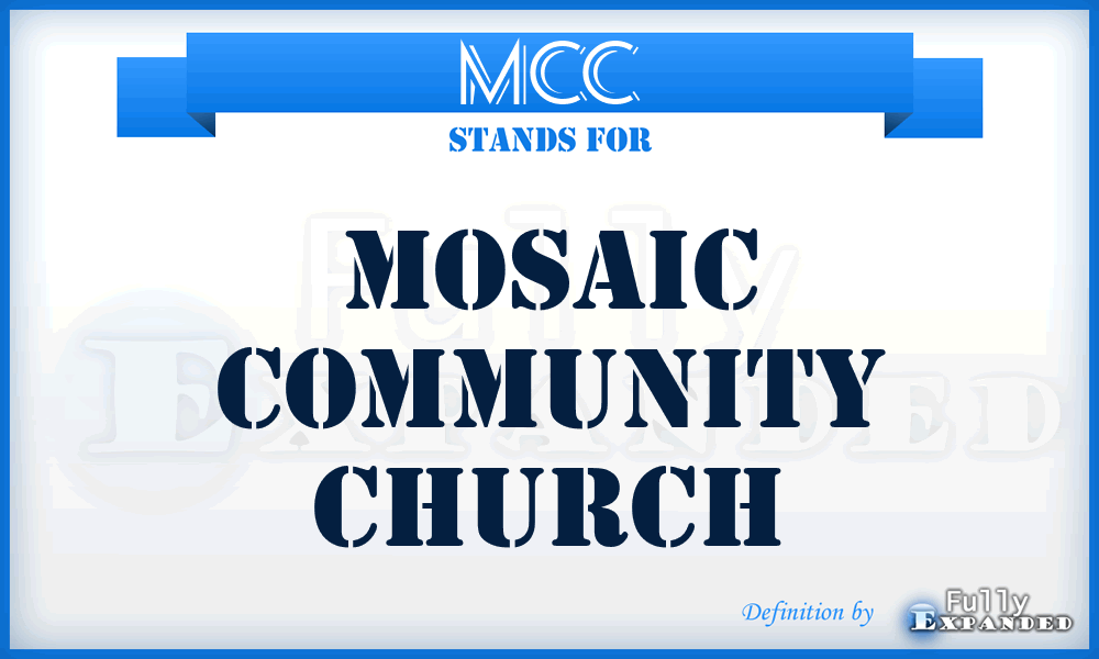 MCC - Mosaic Community Church