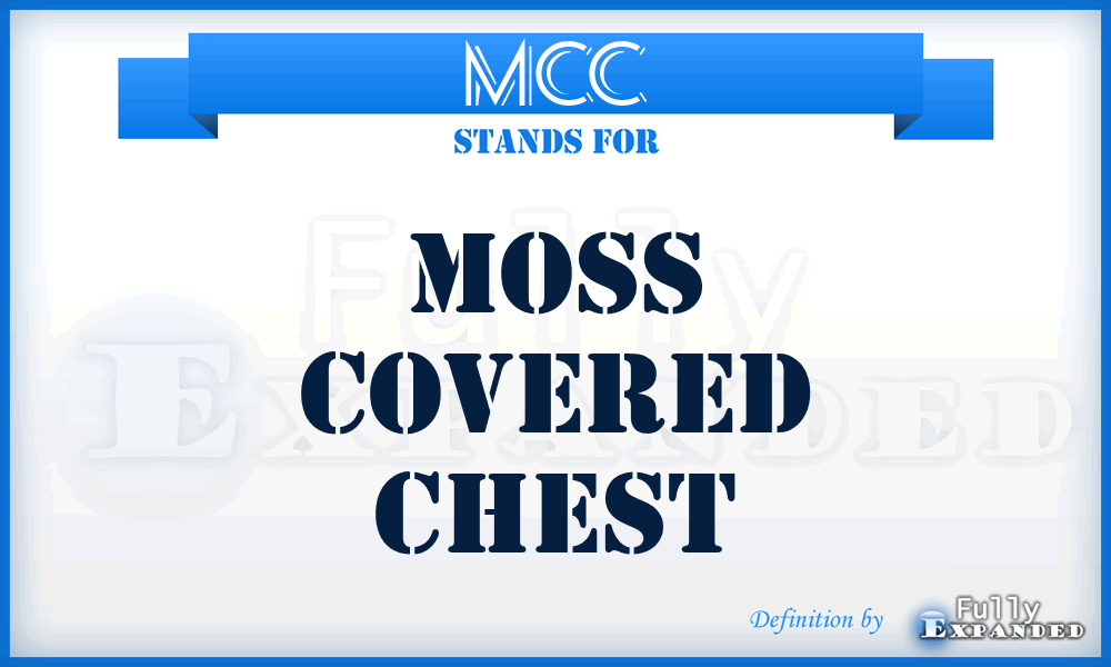 MCC - Moss Covered Chest
