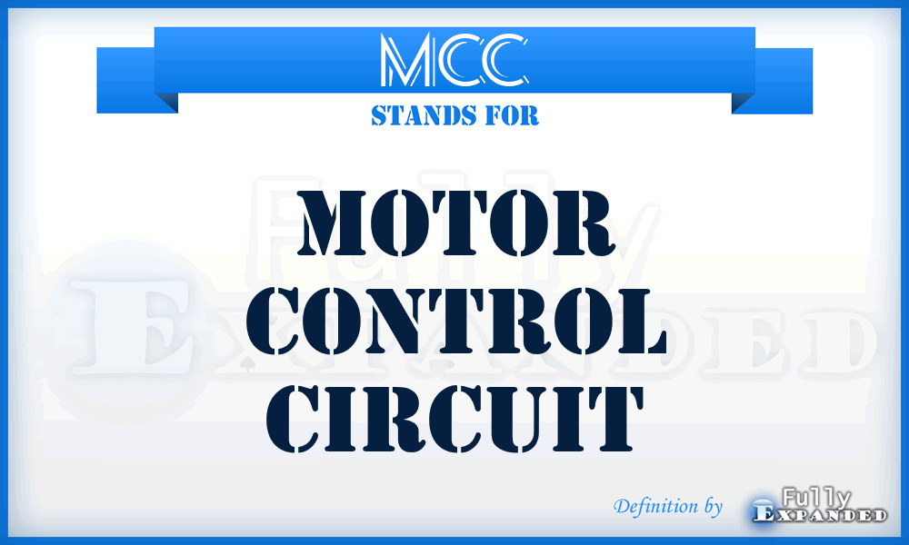 MCC - Motor Control Circuit