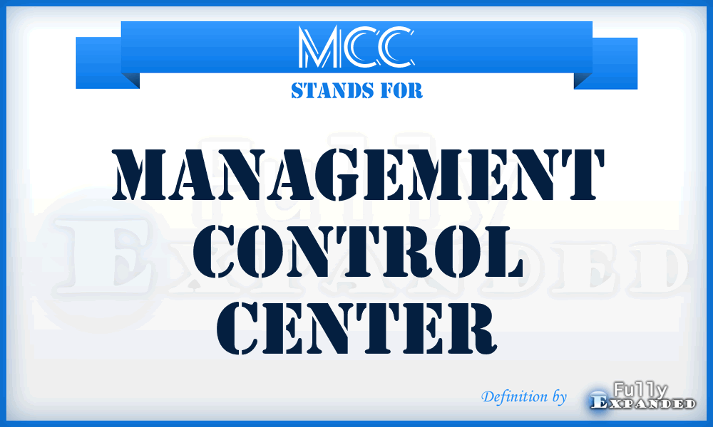 MCC - management control center