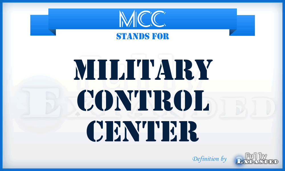 MCC - military control center