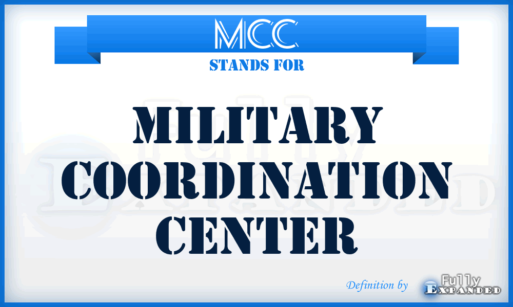 MCC - military coordination center
